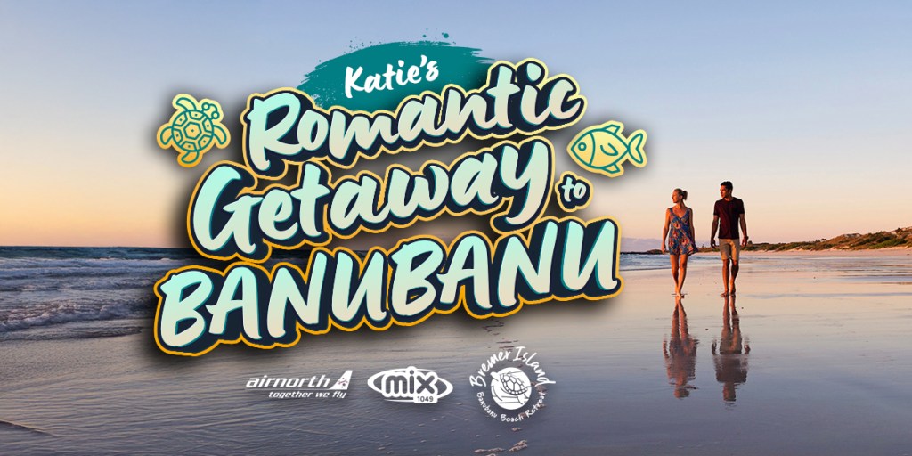 WIN Katie’s Romantic Getaway to Banubanu Beach Retreat!